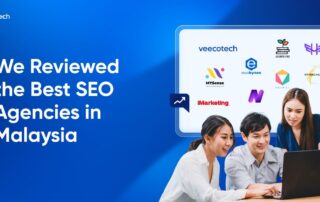featured image we reviewed the best seo agencies in malaysia